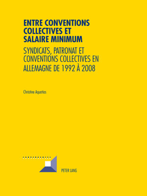 cover image of Entre conventions collectives et salaire minimum